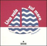 LaFeltrinelli Una vela sul mare