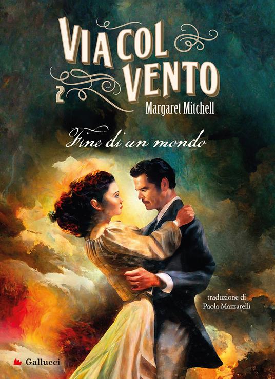 LaFeltrinelli Via col vento. Vol. 2: Fine di un mondo