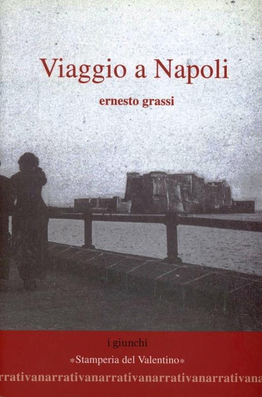 LaFeltrinelli Viaggio a Napoli
