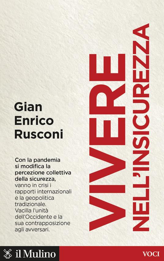 LaFeltrinelli Vivere nell'insicurezza
