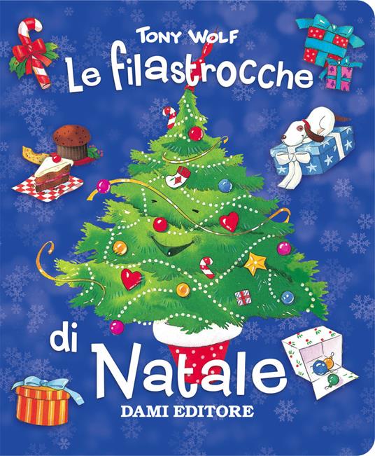 LaFeltrinelli Le Filastrocche Di Natale. Ediz. A Colori