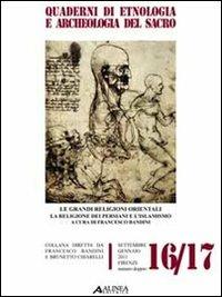 LaFeltrinelli Le grandi religioni orientali. La religione dei persiani e l'islamismo