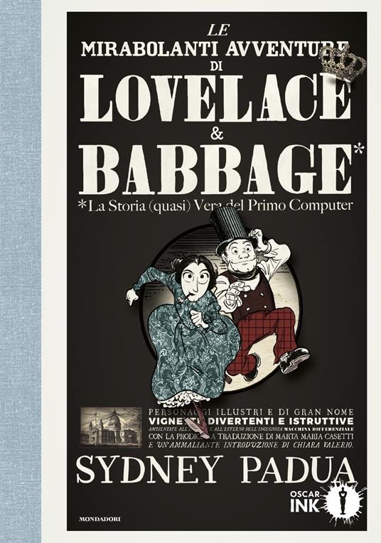 LaFeltrinelli Le mirabolanti avventure di Lovelace e Babbage