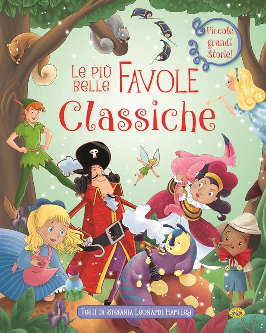 LaFeltrinelli Le più belle favole classiche. Ediz. a colori