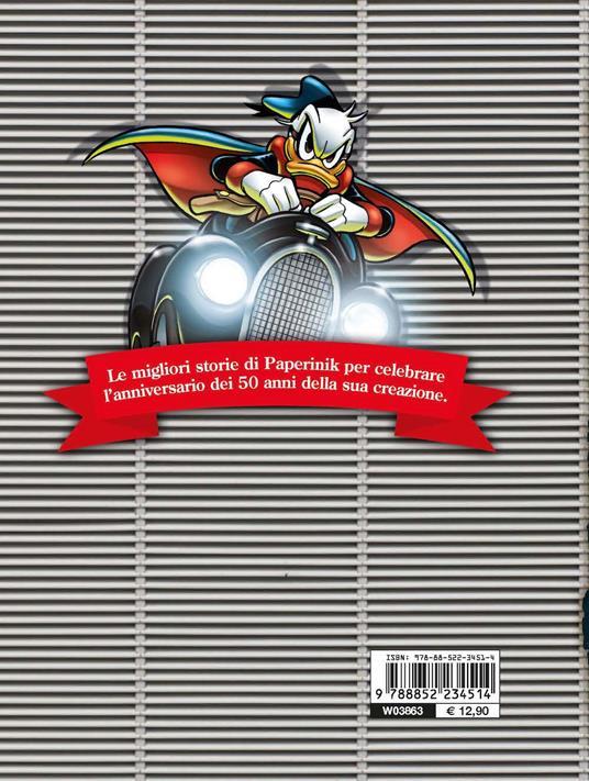 LaFeltrinelli Le Più Belle Storie Di Paperinik. Ediz. A Colori