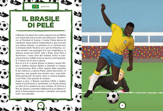 LaFeltrinelli Le Più Grandi Squadre Di Calcio Di Ieri E Di Oggi. Ediz. A Colori