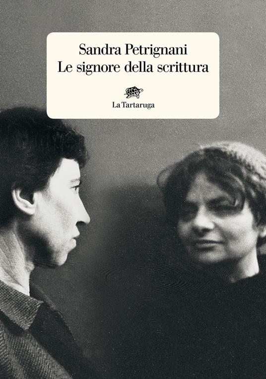 LaFeltrinelli Le signore della scrittura. Nuova ediz