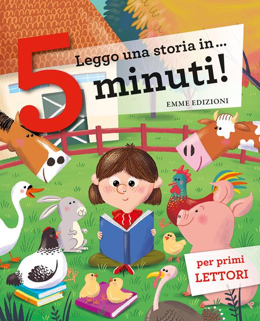 LaFeltrinelli Leggo una storia in 5 minuti Ediz. a colori