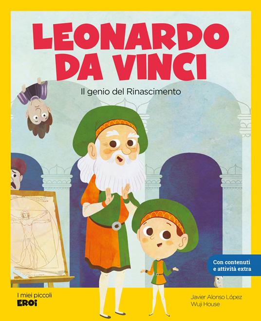 LaFeltrinelli Leonardo da Vinci. Il genio del Rinascimento. Con QR Code