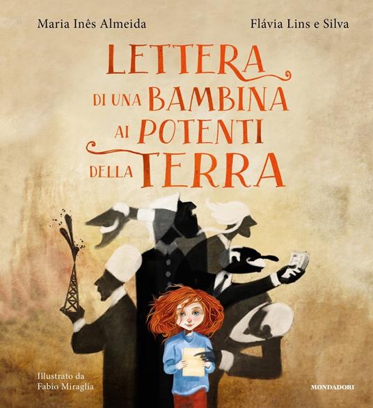 LaFeltrinelli Lettera di una bambina ai potenti della terra. Ediz. a colori