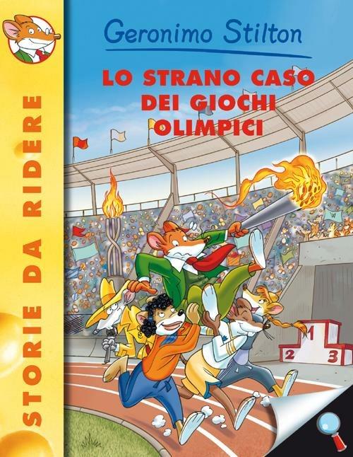 LaFeltrinelli Lo strano caso dei Giochi Olimpici. Ediz. illustrata