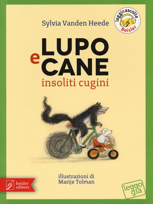 LaFeltrinelli Lupo e Cane insoliti cugini. Ediz. a colori