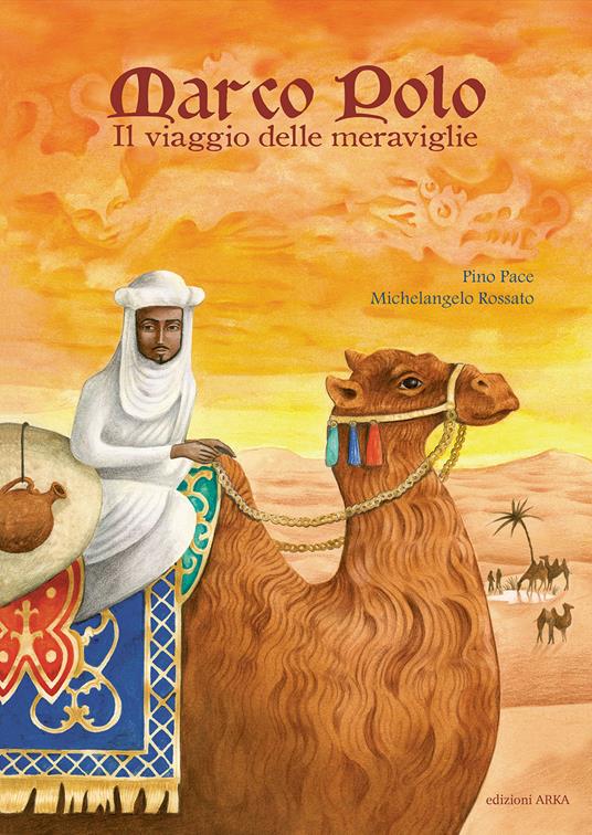 LaFeltrinelli Marco Polo. Il viaggio delle meraviglie