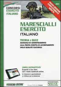 LaFeltrinelli Marescialli esercito italiano. Teoria e quiz. Con aggiornamento online