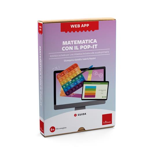 LaFeltrinelli Matematica con il pop-it. Attività e schede per una didattica inclusiva alla scuola primaria. Web app. Con software