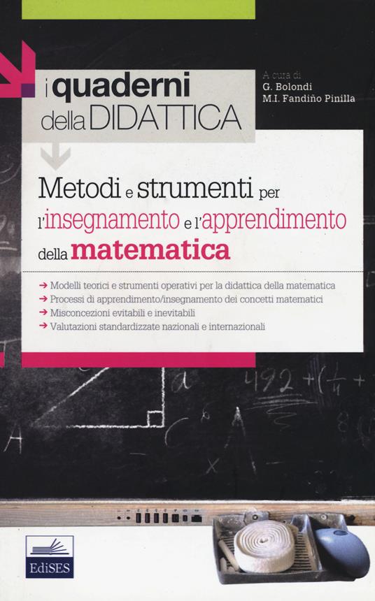 LaFeltrinelli Metodi e strumenti per l'insegnamento e l'apprendimento della matematica