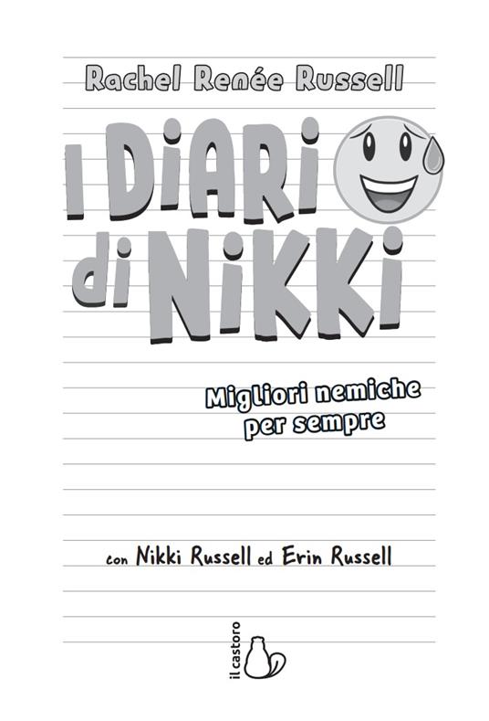 LaFeltrinelli Migliori Nemiche Per Sempre. I Diari Di Nikki