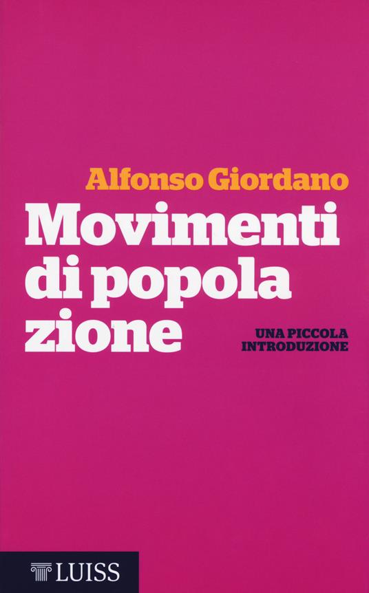 LaFeltrinelli Movimenti di popolazione. Una piccola introduzione