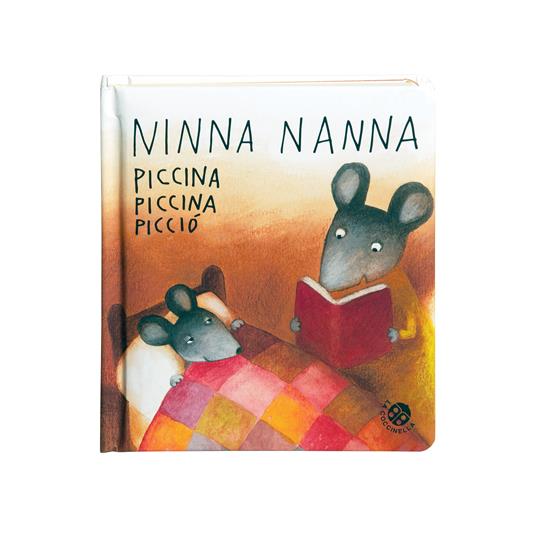 LaFeltrinelli Ninnananna Piccina Piccina Picciò. Ediz. A Colori