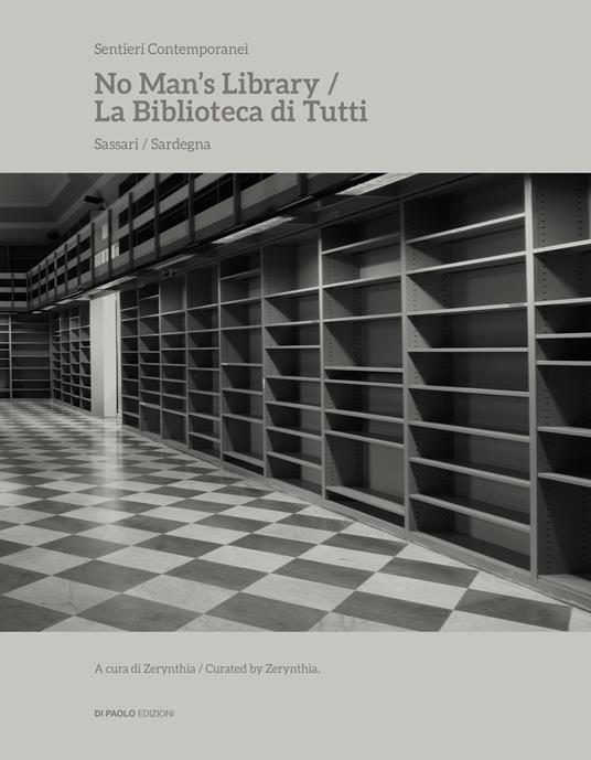 LaFeltrinelli No man's library-La biblioteca di tutti. Ediz. bilingue