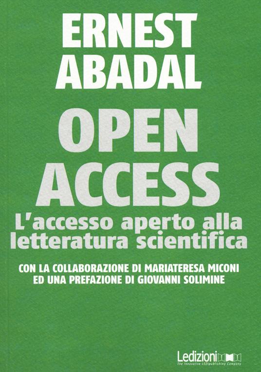LaFeltrinelli Open Access. L'accesso aperto alla letteratura scientifica