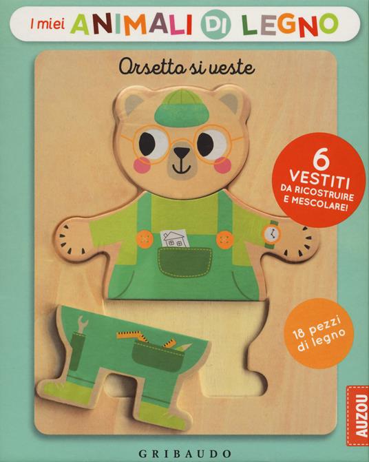 LaFeltrinelli Orsetto si veste. Ediz. a colori. Con gadget