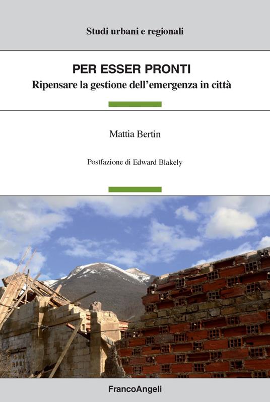 LaFeltrinelli Per esser pronti. Ripensare la gestione dell'emergenza in città
