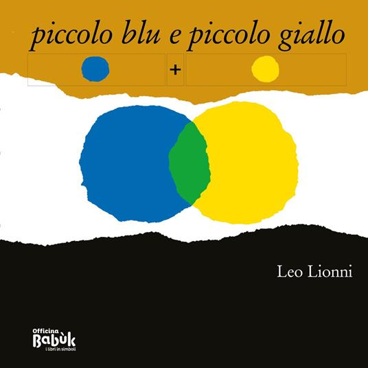 LaFeltrinelli Piccolo Blu E Piccolo Giallo. In Simboli
