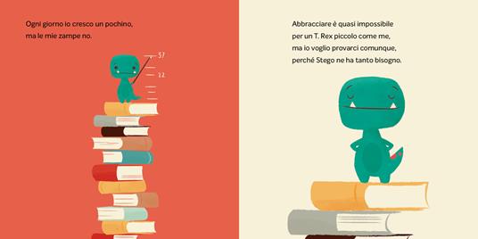 LaFeltrinelli Piccolo T. Rex E L'abbraccio Impossibile. Ediz. A Colori