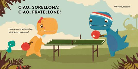 LaFeltrinelli Piccolo T. Rex E L'abbraccio Impossibile. Ediz. A Colori
