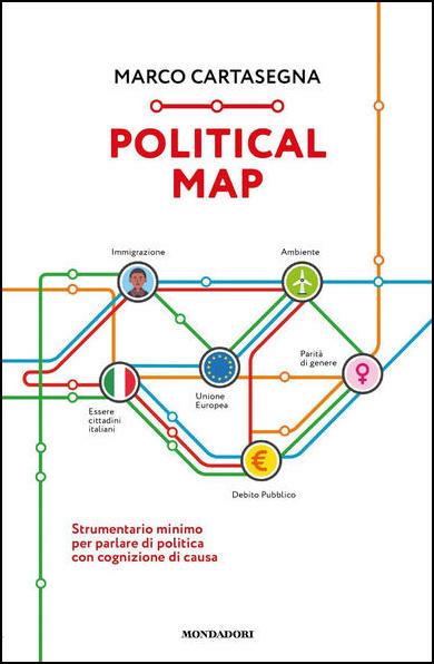 LaFeltrinelli Political Map. Strumentario minimo per parlare di politica con cognizione di causa