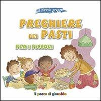 LaFeltrinelli Preghiere dei pasti per i piccoli. Il piccolo gregge