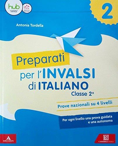 LaFeltrinelli Preparati Alle Prove INVALSI. Matematica. Per La Scuola Elementare. Vol. 2