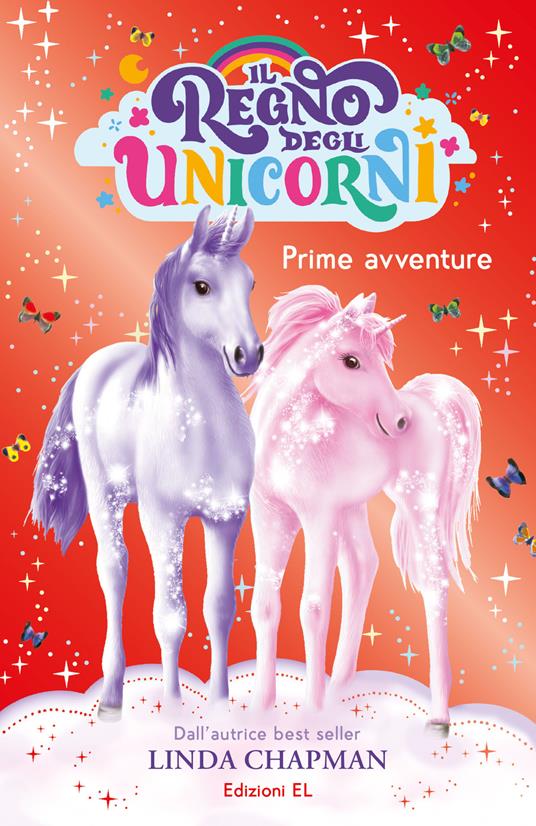 LaFeltrinelli Prime avventure. Il regno degli unicorni. Vol. 8