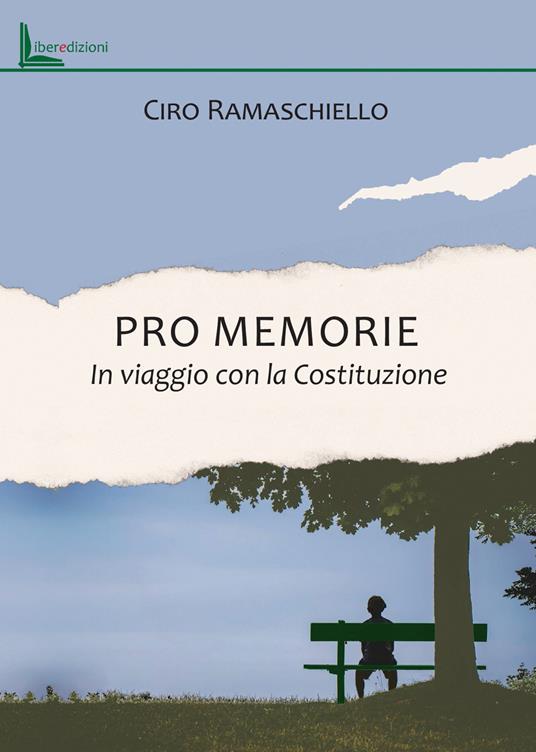 LaFeltrinelli Pro memorie. In viaggio con la Costituzione