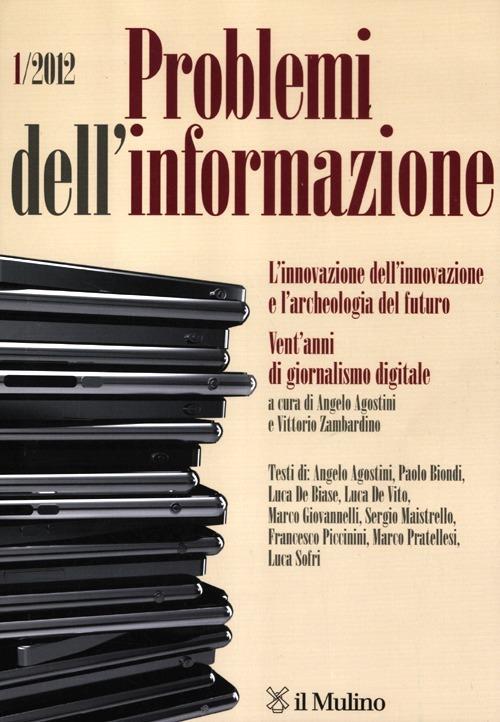 LaFeltrinelli Problemi dell'informazione (2012). Vol. 1