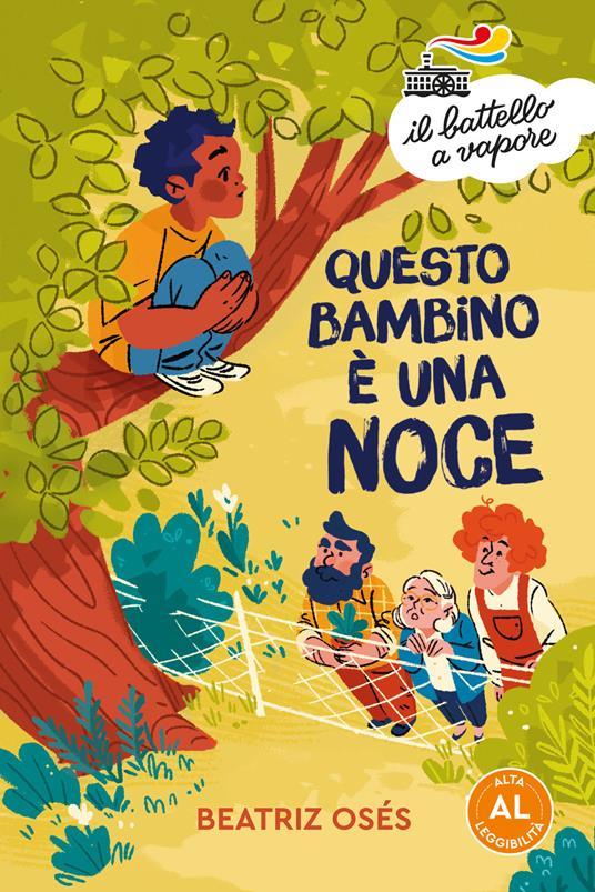 LaFeltrinelli Questo bambino è una noce. Ediz. ad alta leggibilità