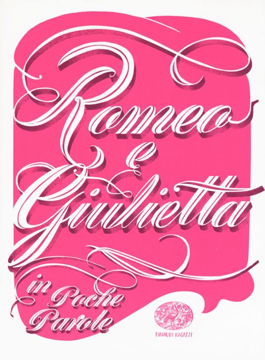 LaFeltrinelli Romeo e Giulietta da William Shakespeare