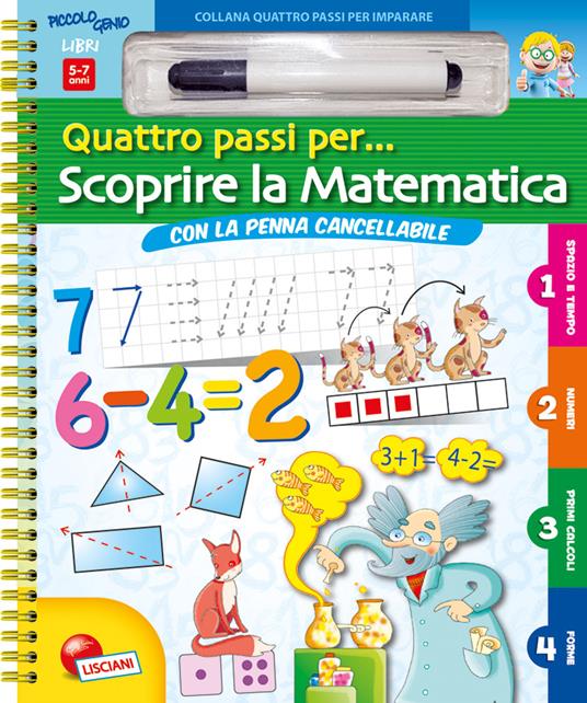 LaFeltrinelli Scoprire la matematica. Quattro passi per Ediz. illustrata. Con gadget