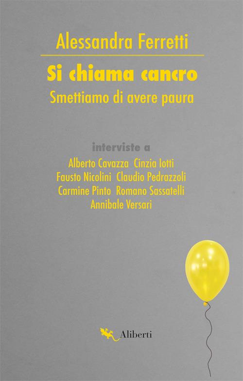 LaFeltrinelli Si Chiama Cancro. Smettiamo Di Avere Paura