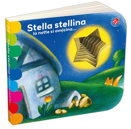 LaFeltrinelli Stella stellina la notte si avvicina Ediz. a colori