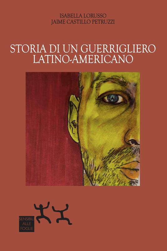 LaFeltrinelli Storia di un guerrigliero latino-americano