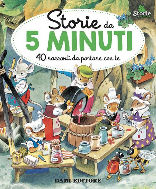 LaFeltrinelli Storie da 5 minuti. 40 racconti da portare con te. Ediz. a colori