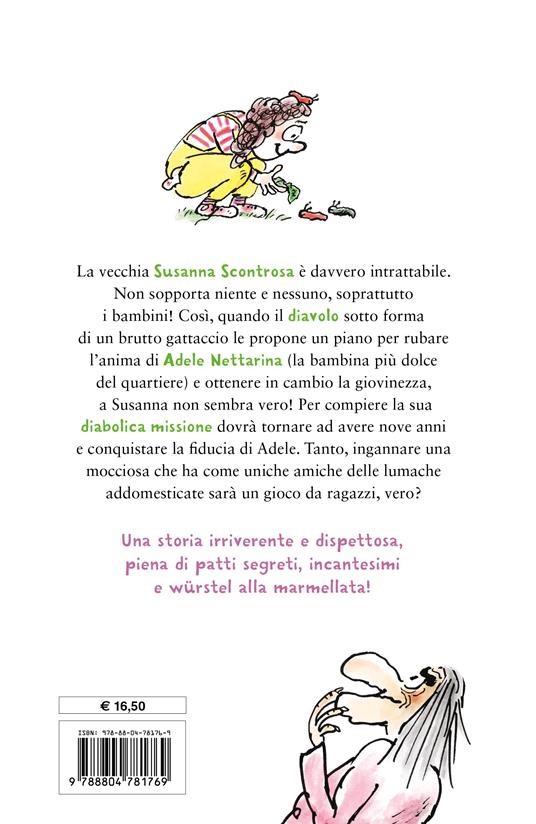 LaFeltrinelli Susanna Scontrosa E Il Diabolico Piano