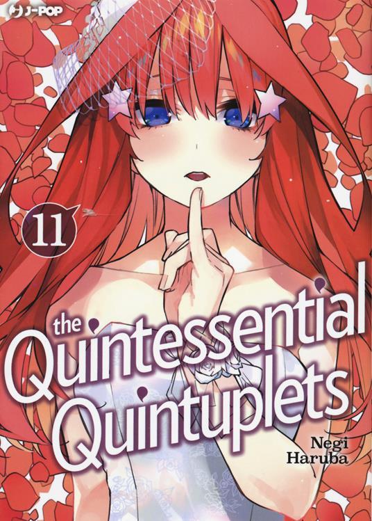 LaFeltrinelli The quintessential quintuplets. Vol. 11