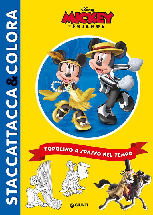 LaFeltrinelli Topolino a spasso nel tempo. Ediz. a colori