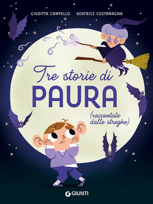 LaFeltrinelli Tre storie di paura (raccontate dalle streghe). Ediz. a colori