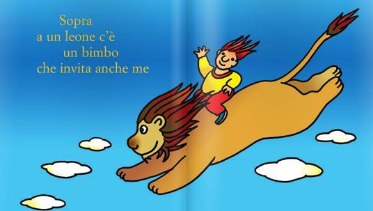 LaFeltrinelli Un Bimbo Sul Leone. Ediz. Illustrata. Con CD Audio