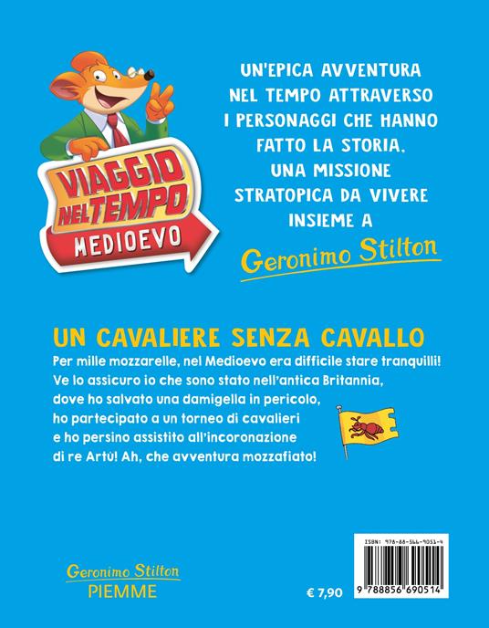 LaFeltrinelli Un Cavaliere Senza Cavallo. Viaggio Nel Tempo: Medioevo