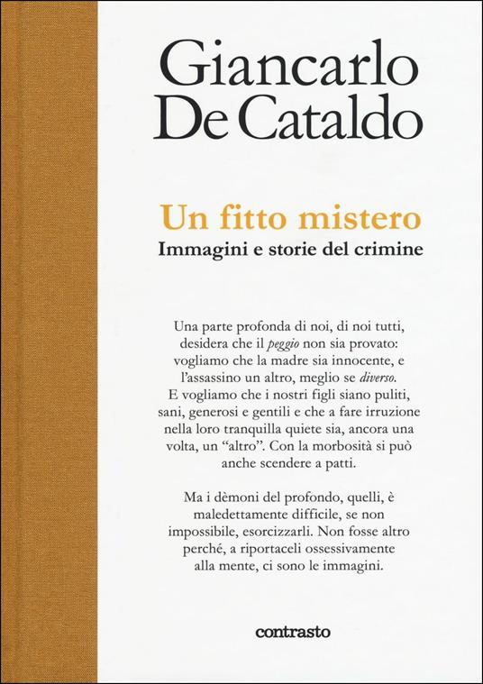 LaFeltrinelli Un fitto mistero. Immagini e storie del crimine